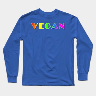 VEGAN in Broadway Rainbow Digital Lettering Long Sleeve T-Shirt